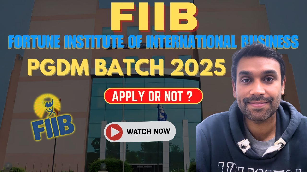FIIB PGDM Batch 2025: Comprehensive Review & Insights!