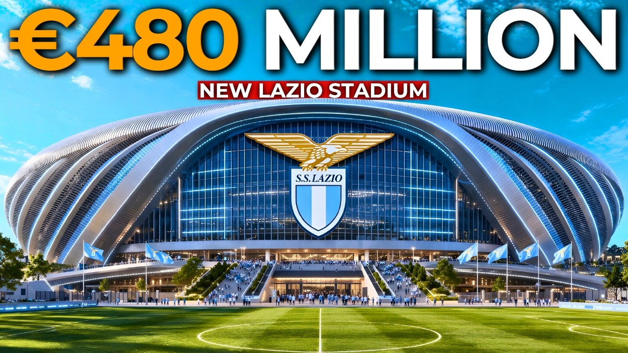 Inside LAZIO's New €480M Stadio Flaminio