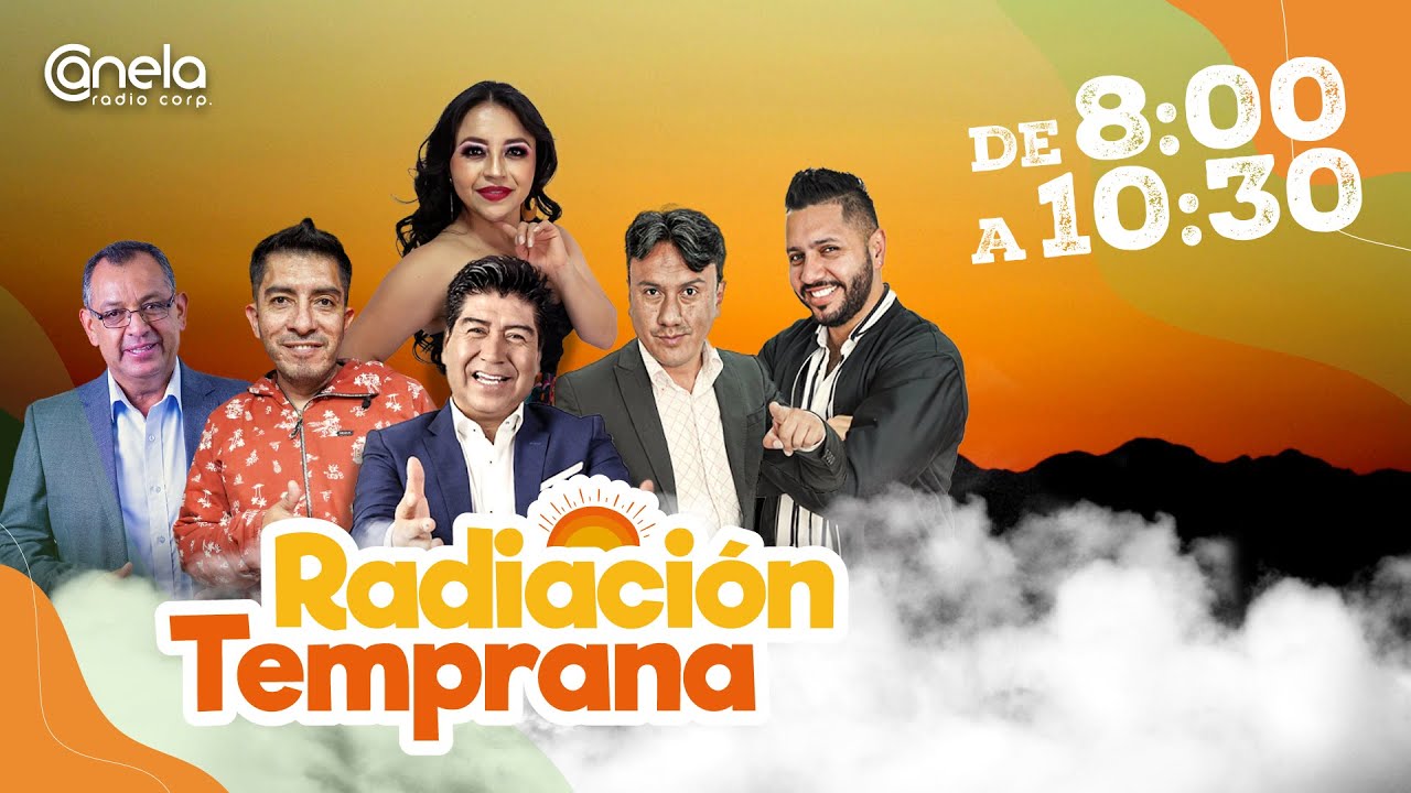 RADIACIÓN TEMPRANA | RADIO CANELA | EN VIVO