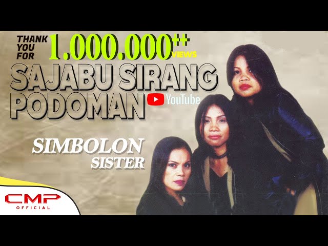 Simbolon Sisters - Sajabu Sirang Podoman (Official Music Video ) class=