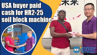 USA buyer paid cash for a second purchase of HR2-25 soil block machines be shipped to Liberia