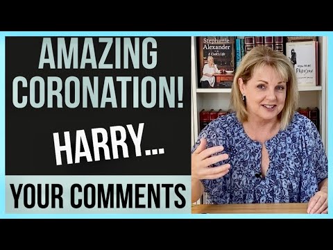 Coronation REVIEW! A Few Harry Snippets & YOUR Amazing Heartfelt Comments…