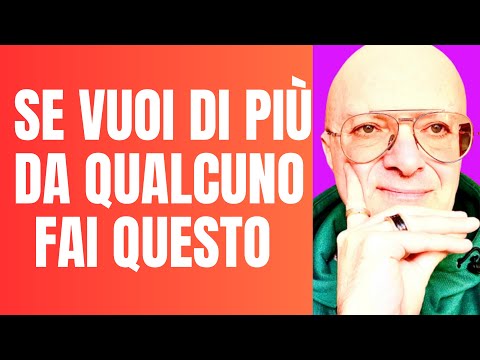 Se vuoi di più da qualcuno che non è pronto NON INSEGUIRE: Fai QUESTO invece