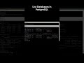 List Databases in PostgreSQL