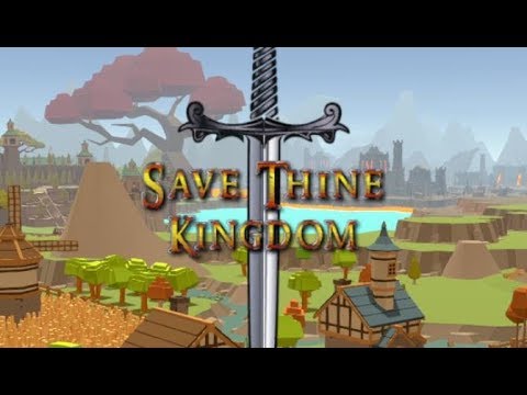 SAVE THINE KINGDOM ► GAMEPLAY (2019 PC 1080p60)