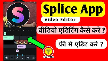 Splice App Video Editing || How to edit video in Splice App