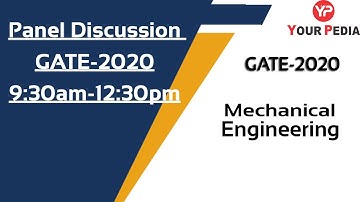 GATE-2020 I Panel Discussion I Mechanical