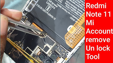 Mi Note 11 Mi Account Unlock || Redmi Note 12 Pro Mi Cloud Bypass MiUi 13 Android 11 & 12 | EDL Mode
