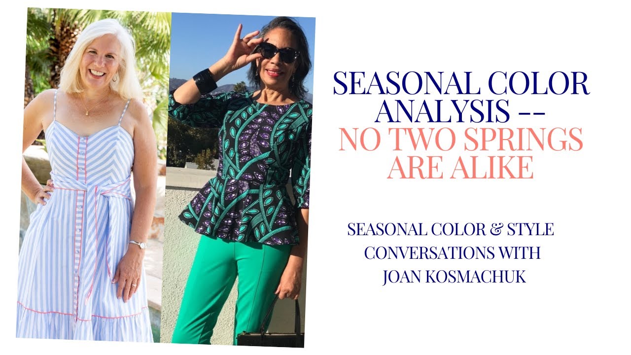 Seasonal Color Analysis:  No Two Springs Are Alike