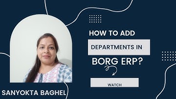 Add & Delete Department in BORG in 5 mins !!