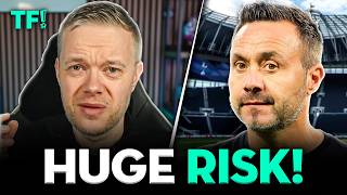 De Zerbi Signs For Tottenham?