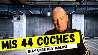 MIS 44 COCHES - UNOS BUENOS, OTROS MUY MALOS...
