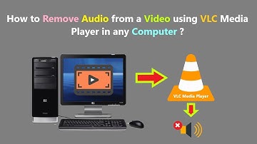 How to Remove Audio from a Video using VLC Media Player in any Computer ?