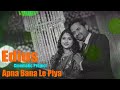 Apna Bana Le Piya EDIUS | Edius Project | Cinematic Edius Project 2023