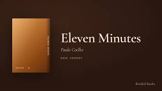 Eleven Minutes — Paulo Coelho (Book Summary)