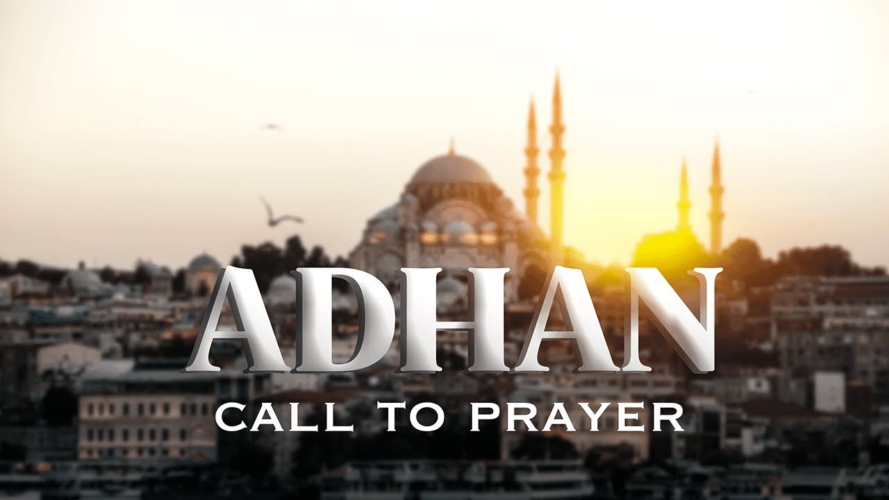 adhan call to prayer | Emotional azan