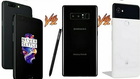 4K VIDEO BATTLE | OnePlus 5T vs Note 8 vs Pixel 2 XL