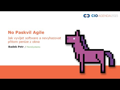 No Paskvil Agile - Jak vyvíjet software a nevyhazovat přitom peníze z okna, Radek Petr, MoroSystems @BlueEvents