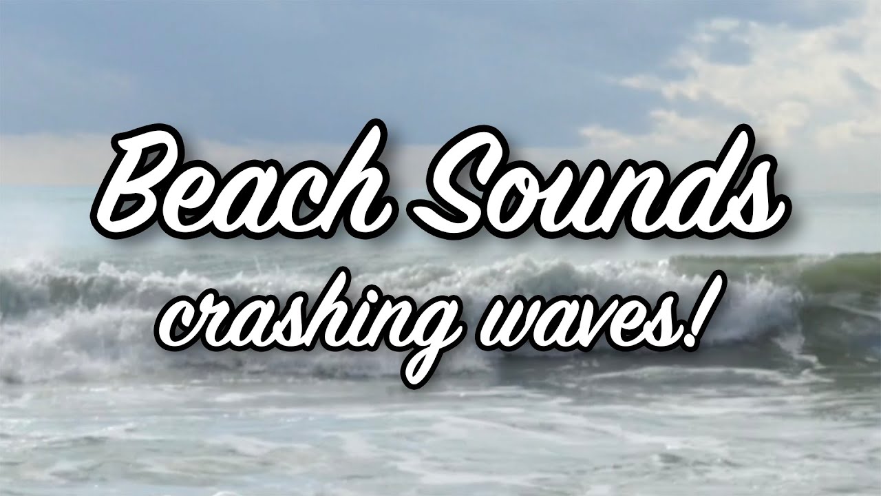 Fall Asleep - Crashing Waves and Beach Sounds