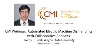 Celebrity CMI Webinar: Advancing Automated Electric Machine Dismantling with Collaborative Robotics Profile