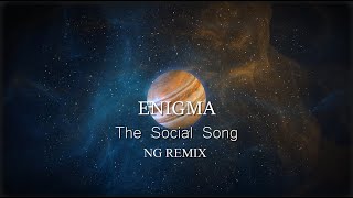 Enigma - MMX The Social Song (NG Remix) Resimi