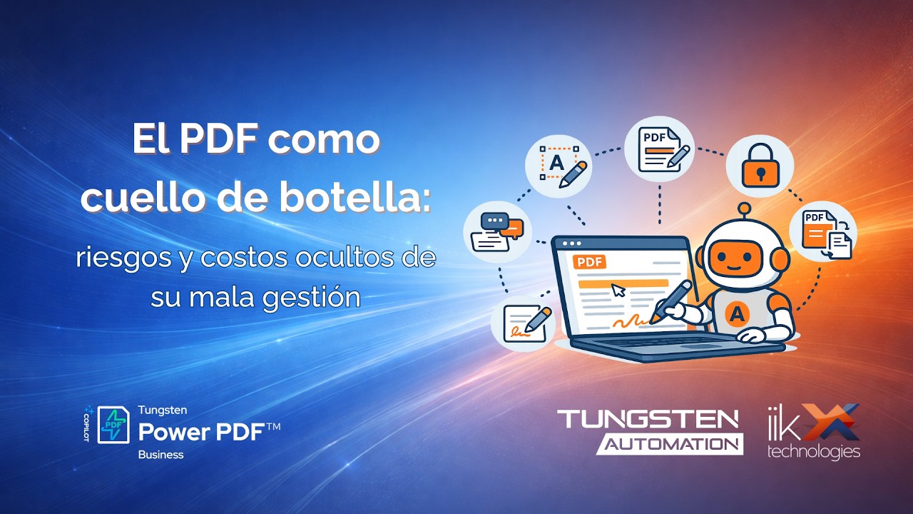 El PDF como cuello de botella: riesgos y costos ocultos | Power PDF como alternativa empresarial