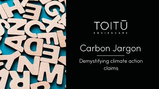 Carbon Jargon - Demystifying Climate Action Claims | Webinar Recording