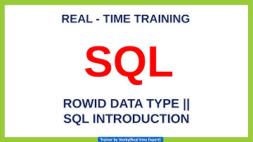 Lec-5 : SQL Introduction || ROWID data type || SQL || PLSQL || Real time practical training