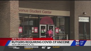 Rutgers requiring COVID-19 vaccine