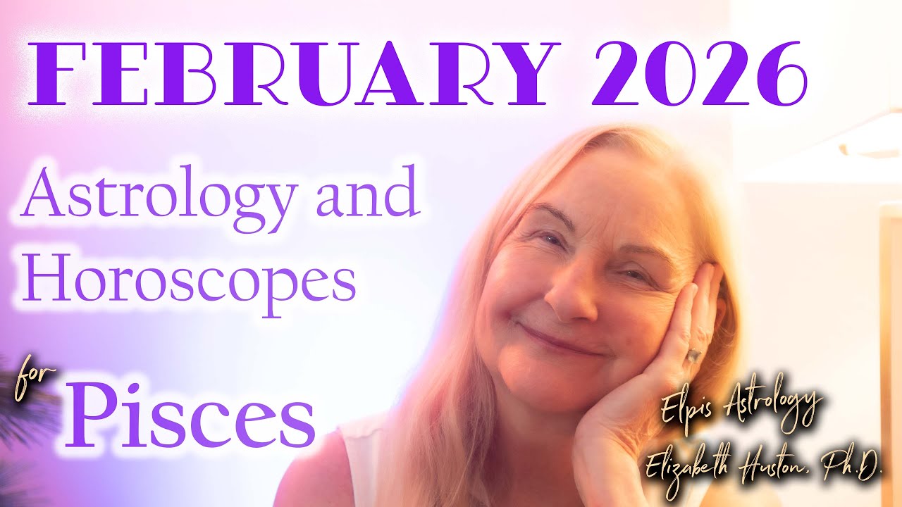 February 2026 Astrology & Horoscope - Pisces