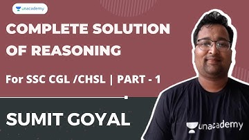 Complete Solution of  Reasoning for SSC CGL/CHSL | PART -1| Sumit Goyal