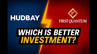 Hudbay Minerals (HBM) and First Quantum Minerals (FM) #hbm #fm #firstquantum #hudbay