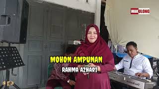 Download Lagu MOHON AMPUNAN / Mohon dan pintaku padamu oh tuhan cover by RAHMA AZHARI MP3