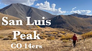 A Saint among Saints - Hiking San Luis Peak, CO