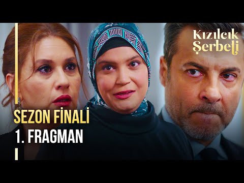 ​Kızılcık Şerbeti Sezon Finali Fragmanı | \