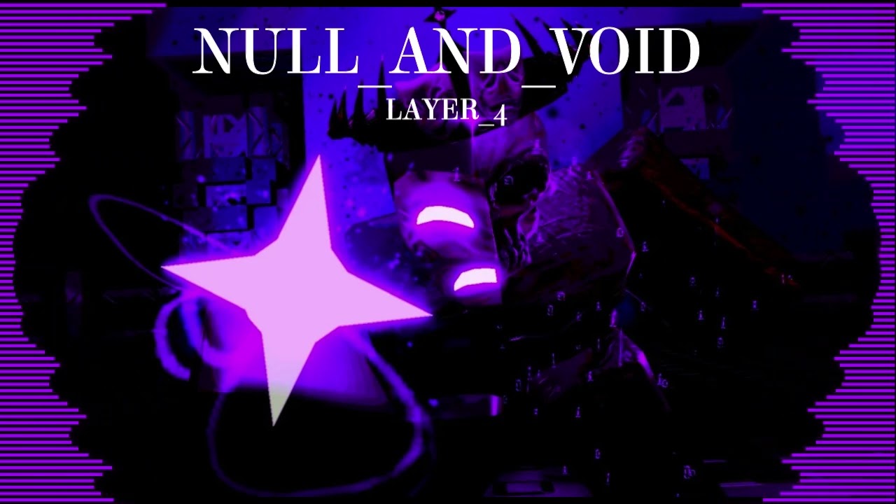 NULL_AND_VOID (Layer 4) || Forsaken OST