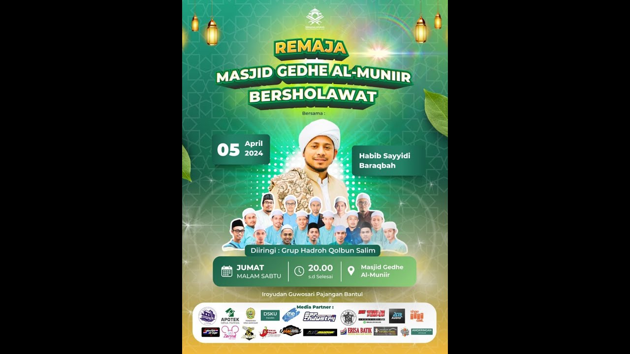 REMAJA MASJID GEDHE AL-MUNIR BERSHOLAWAT BERSAMA HABIB SAYYIDI BARAQBAH
