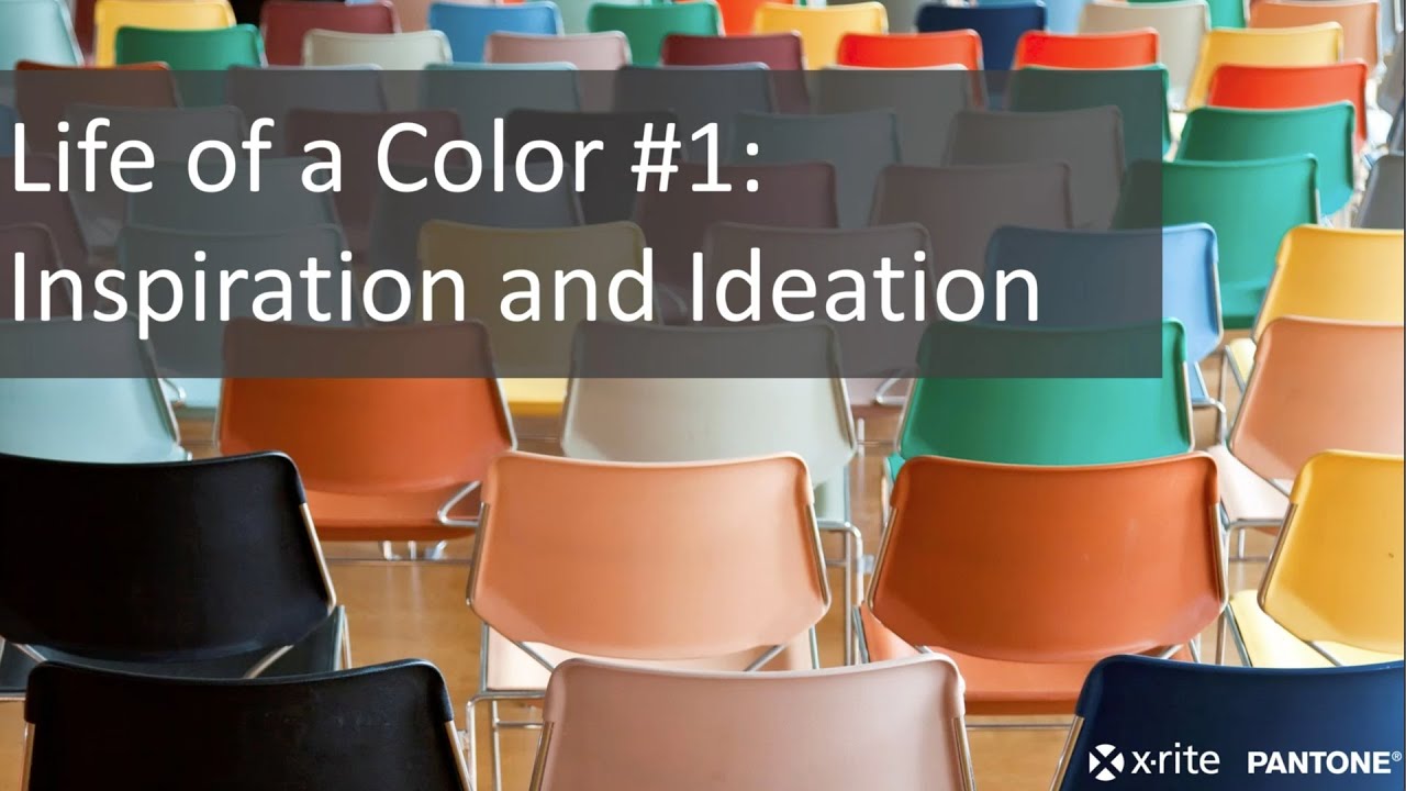 Life of a Color 1 Inspiration and Ideation YouTube