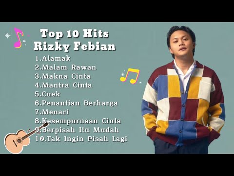 FULL ALBUM RIZKY FEBIAN TANPA IKLAN