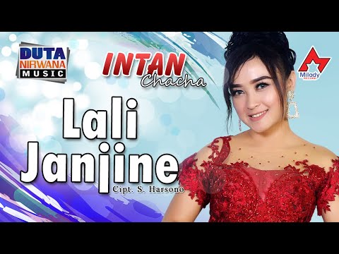 Intan Chacha - Lali Janjine | Dangdut [OFFICIAL]