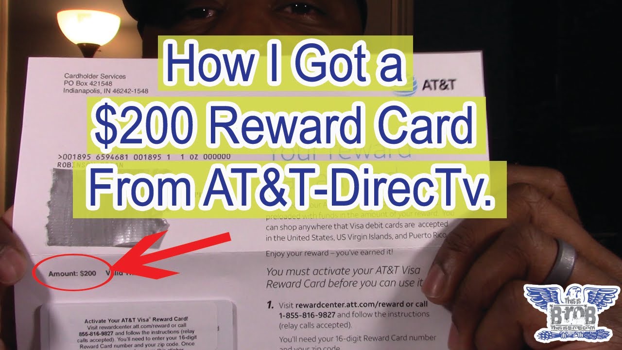 how-i-got-a-200-reward-card-from-at-t-directv-youtube