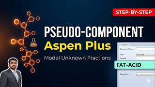 How to define a Pseudo-Component in Aspen Plus | Biodiesel Fatty Acid Fraction Tutorial