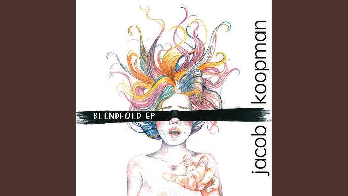 Jacob Koopman – Blindfold Lyrics