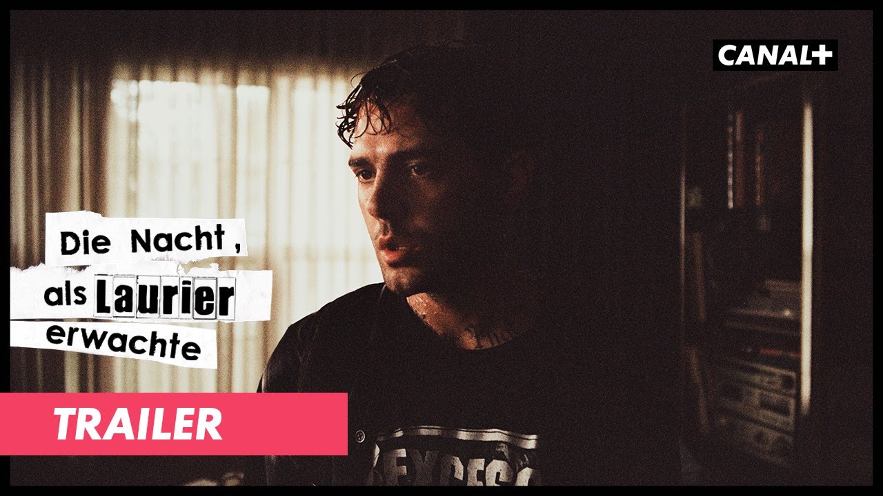 Folgen Von Die Längste Nacht Staffel 2 Die Nacht, als Laurier erwachte | Deutscher Trailer | CANAL+ - YouTube