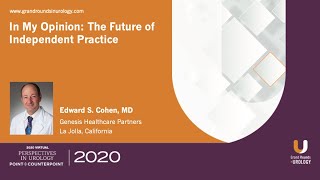 In My Opinion - The Future of Independent Practice