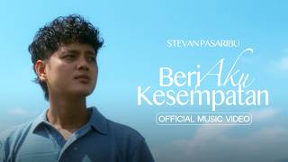 Download lagu Stevan Pasaribu - Beri Aku Kesempatan