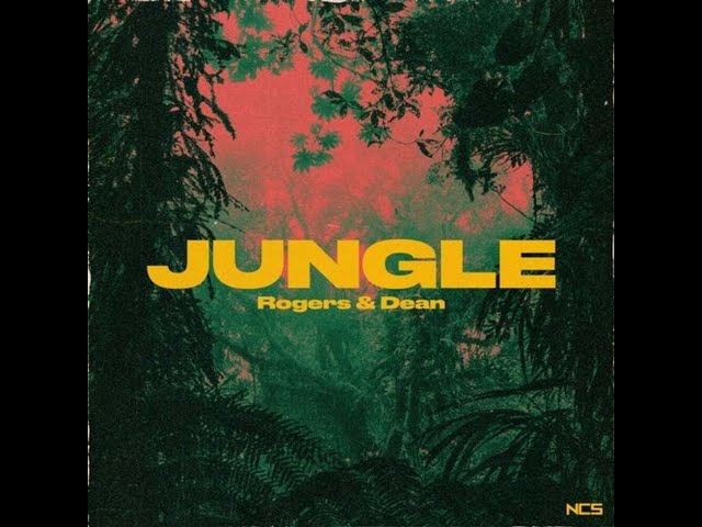 Rogers & Dean - Jungle (Extended Mix) [NCS Release] class=