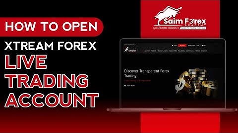 How to Open  Trading Account in Pakistan / How to create account in Xtreamforex broker/Saimforex