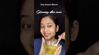 Summer Glowing skin care #fypシ #summer #ytshorts #shorts #trending #skincare