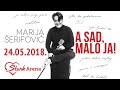 Marija Šerifović - Ceo koncert – Live – (Štark Arena 24.05.2018.)